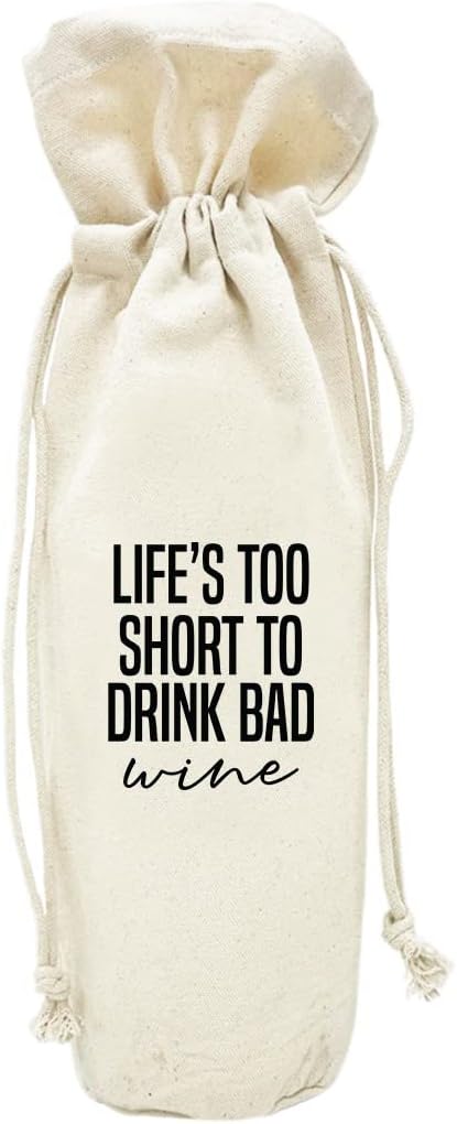 Andaz Press Mothers Day Wine Bag, Life's Too Short To Drink Bad, Mothers Day Wine Bottle Cover, Mother's Day Gifts, Canvas Wine Gift Bag Champagne Bottle Bag Wine Bags For Wine Bottles Gifts 1-Pack